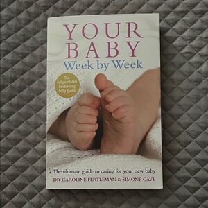 Your Baby Week by Week Guide